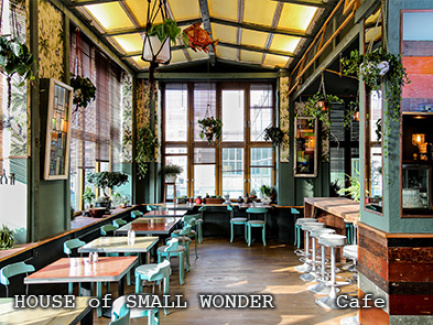 House of Small Wonder        Frühstücks - und Brunch Restaurant